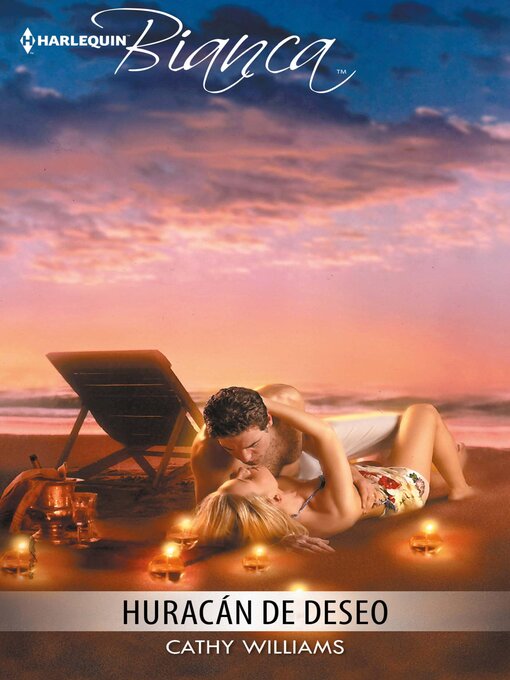 Title details for Huracán de deseo by Cathy Williams - Available